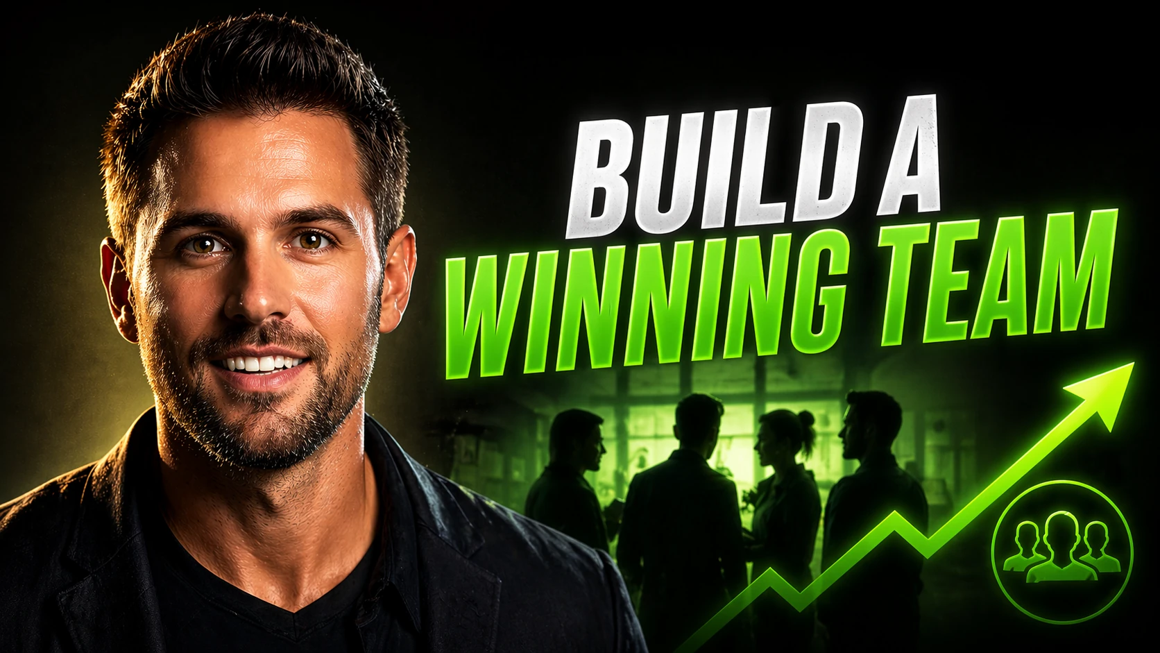 Building a Great Business Team